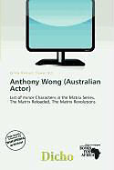 Kartonierter Einband Anthony Wong (Australian Actor) von 