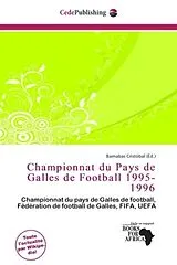 Kartonierter Einband (Kt) Championnat du Pays de Galles de Football 1995-1996 von 
