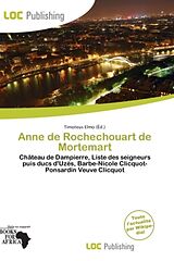 Couverture cartonnée Anne de Rochechouart de Mortemart de 