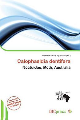 Kartonierter Einband Calophasidia dentifera von 