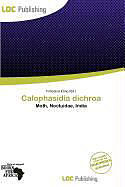Kartonierter Einband Calophasidia dichroa von 