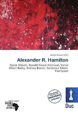 Kartonierter Einband Alexander R. Hamilton von 