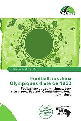 Couverture cartonnée Football aux Jeux Olympiques d'été de 1900 de 