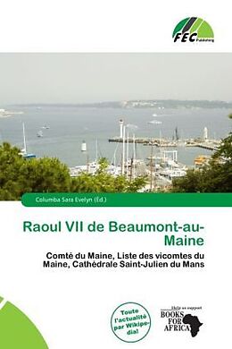 Couverture cartonnée Raoul VII de Beaumont-au-Maine de 