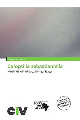 Kartonierter Einband Caloptilia sebastianiella von 