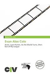Kartonierter Einband (Kt) Evan Alex Cole von 
