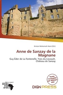 Couverture cartonnée Anne de Sanzay de la Magnane de 