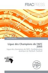 Couverture cartonnée Ligue des Champions de l'AFC 2005 de 