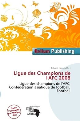 Couverture cartonnée Ligue des Champions de l'AFC 2008 de 