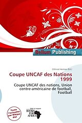 Couverture cartonnée Coupe UNCAF des Nations 1999 de 