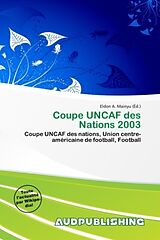 Couverture cartonnée Coupe UNCAF des Nations 2003 de 