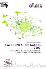 Couverture cartonnée Coupe UNCAF des Nations 2007 de 