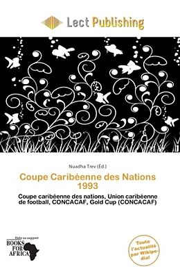 Couverture cartonnée Coupe Caribéenne des Nations 1993 de 