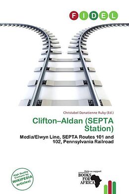 Kartonierter Einband Clifton Aldan (SEPTA Station) von 