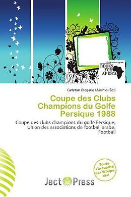 Couverture cartonnée Coupe des Clubs Champions du Golfe Persique 1988 de 