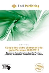 Couverture cartonnée Coupe des clubs champions du golfe Persique 2009-2010 de 