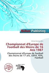 Couverture cartonnée Championnat d'Europe de Football des Moins de 16 Ans 1987 de 