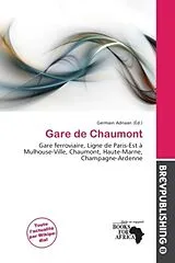 Kartonierter Einband (Kt) Gare de Chaumont von 