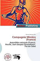 Couverture cartonnée Compagnie Minière (France) de 