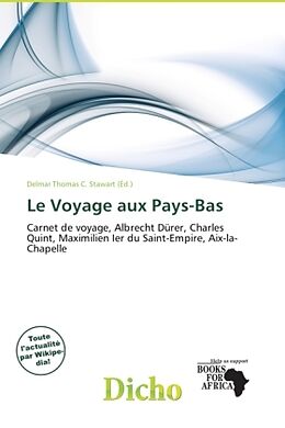 Couverture cartonnée Le Voyage aux Pays-Bas de 