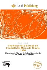 Couverture cartonnée Championnat d'Europe de Football des Moins de 16 Ans 1996 de 