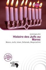 Couverture cartonnée Histoire des Juifs au Maroc de 