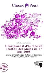 Couverture cartonnée Championnat d'Europe de Football des Moins de 17 Ans 2008 de 