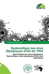 Couverture cartonnée Gymnastique aux Jeux Olympiques d'été de 1904 de 