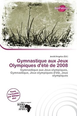 Couverture cartonnée Gymnastique aux Jeux Olympiques d'été de 2008 de 