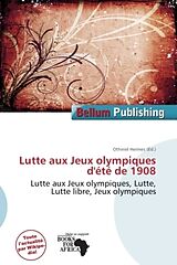 Couverture cartonnée Lutte aux Jeux olympiques d'été de 1908 de 