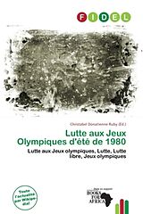 Couverture cartonnée Lutte aux Jeux Olympiques d'été de 1980 de 