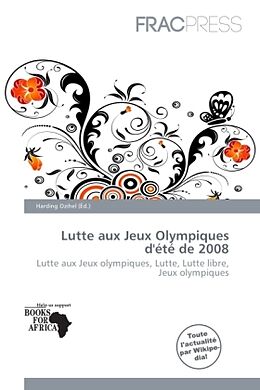 Couverture cartonnée Lutte aux Jeux Olympiques d'été de 2008 de 