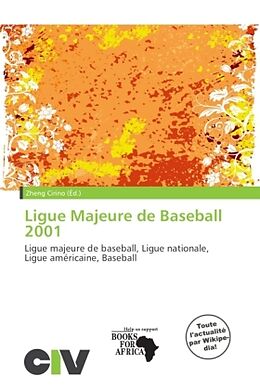 Couverture cartonnée Ligue Majeure de Baseball 2001 de 