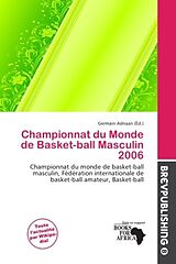 Couverture cartonnée Championnat du Monde de Basket-ball Masculin 2006 de 