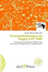 Couverture cartonnée Tournoi Britannique de Rugby à XV 1888 de 