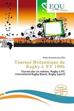 Couverture cartonnée Tournoi Britannique de Rugby à XV 1906 de 