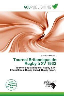 Couverture cartonnée Tournoi Britannique de Rugby à XV 1932 de 