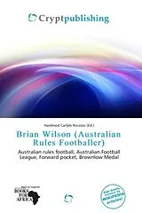 Kartonierter Einband (Kt) Brian Wilson (Australian Rules Footballer) von 