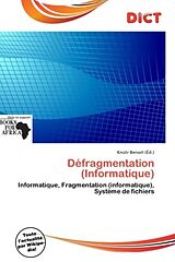 Couverture cartonnée Défragmentation (Informatique) de 