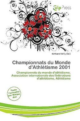 Couverture cartonnée Championnats du Monde d'Athlétisme 2001 de 