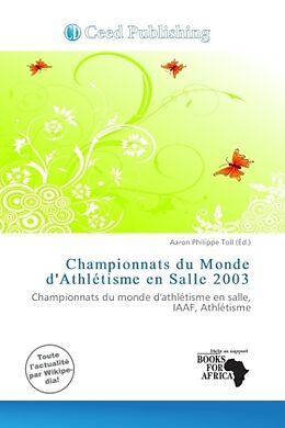 Couverture cartonnée Championnats du Monde d'Athlétisme en Salle 2003 de 