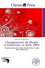 Couverture cartonnée Championnats du Monde d'Athlétisme en Salle 2006 de 