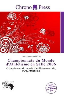 Couverture cartonnée Championnats du Monde d'Athlétisme en Salle 2006 de 