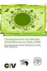 Couverture cartonnée Championnats du Monde d'Athlétisme en Salle 2008 de 