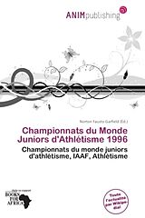 Couverture cartonnée Championnats du Monde Juniors d'Athlétisme 1996 de 