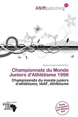 Couverture cartonnée Championnats du Monde Juniors d'Athlétisme 1996 de 