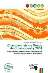 Couverture cartonnée Championnats du Monde de Cross-country 2001 de 