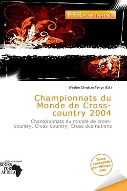 Couverture cartonnée Championnats du Monde de Cross-country 2004 de 