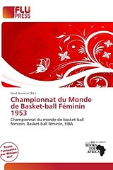 Couverture cartonnée Championnat du Monde de Basket-ball Féminin 1953 de 