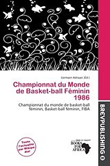 Couverture cartonnée Championnat du Monde de Basket-ball Féminin 1986 de 